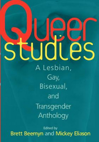 Kniha Queer Studies Michele J. Eliason