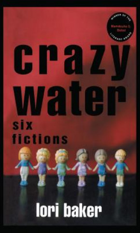 Książka Crazy Water Lori Baker