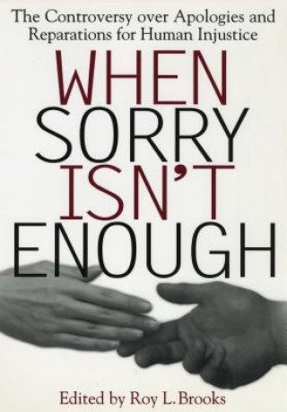 Kniha When Sorry Isn't Enough 