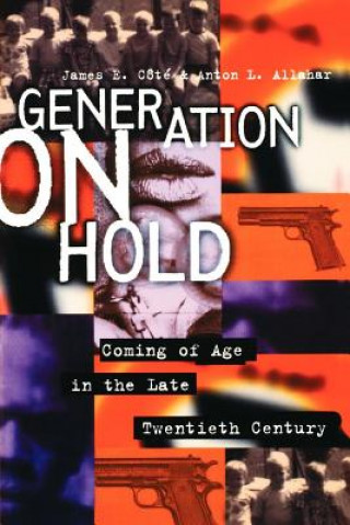 Knjiga Generation on Hold Anton L. Allahar