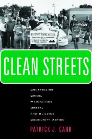 Buch Clean Streets Patrick J. Carr