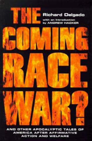 Carte Coming Race War Richard Delgado