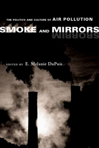 Kniha Smoke and Mirrors E. Melanie DuPuis