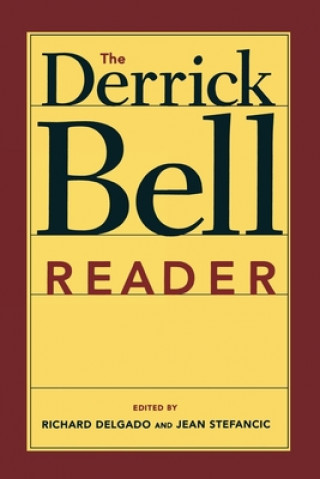 Knjiga Derrick Bell Reader Derrick Bell