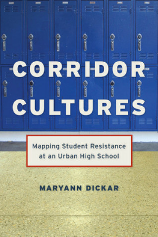 Buch Corridor Cultures Maryann Dickar