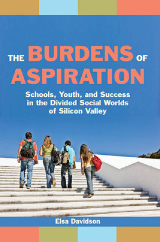 Libro Burdens of Aspiration Elsa Jean Davidson