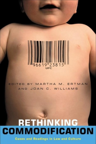 Kniha Rethinking Commodification Martha M. Ertman