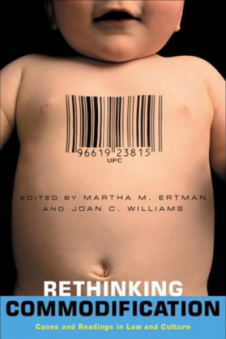 Knjiga Rethinking Commodification Martha M. Ertman