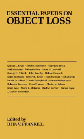 Knjiga Essential Papers on Object Loss Rita V. Frankiel