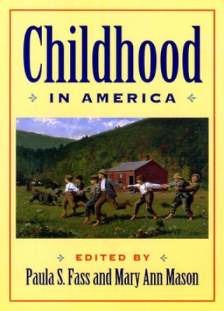 Livre Childhood in America Mary Mason