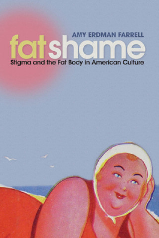 Книга Fat Shame Amy Erdman Farrell