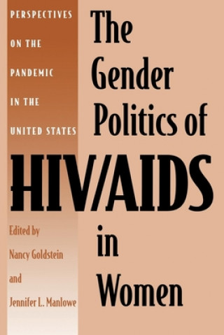 Carte Gender Politics of HIV/AIDS in Women Jennifer L. Manlowe