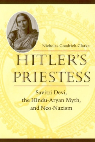 Kniha Hitler's Priestess Nicholas Goodrick-Clarke