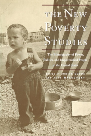 Carte New Poverty Studies Jeff Maskovsky