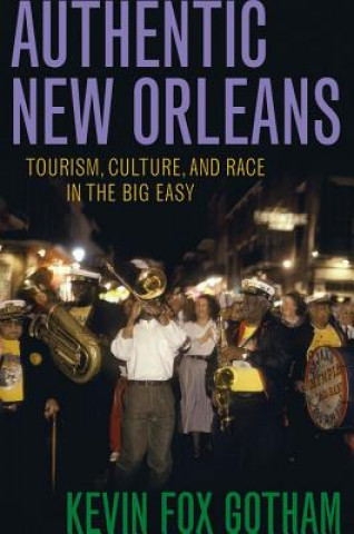 Buch Authentic New Orleans Kevin Fox Gotham