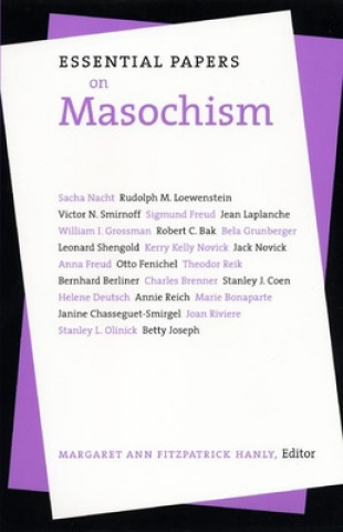 Libro Essential Papers on Masochism Margaret Ann Fitzpatrick Hanly