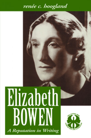 Kniha Elizabeth Bowen Renee C. Hoogland