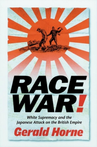 Könyv Race War! Gerald Horne