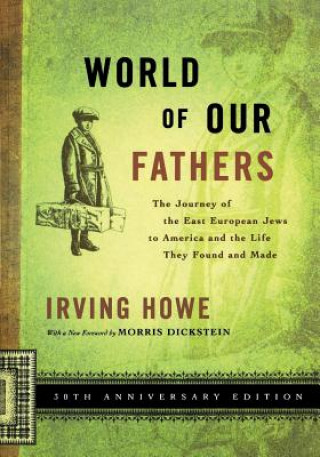 Könyv World of Our Fathers Irving Howe