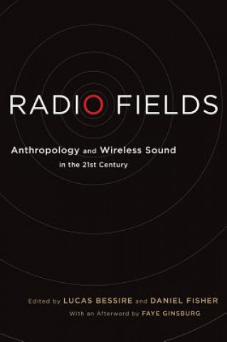 Buch Radio Fields Lucas Bessire