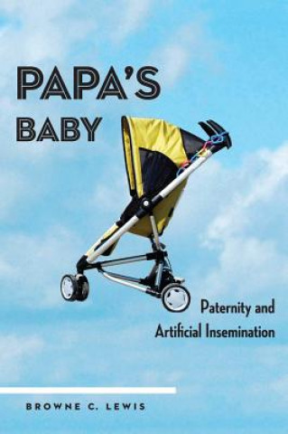 Carte Papa's Baby Browne Lewis