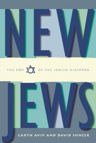 Knjiga New Jews Caryn Aviv