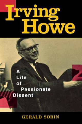 Kniha Irving Howe Gerald Sorin