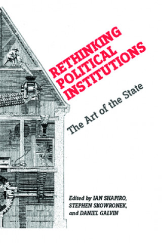 Book Rethinking Political Institutions 