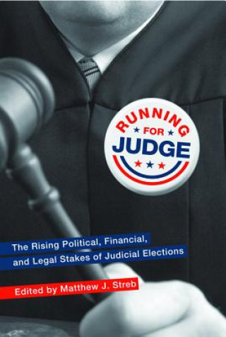 Libro Running for Judge Matthew J. Streb