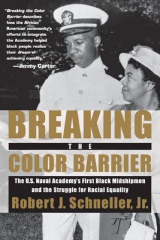 Kniha Breaking the Color Barrier Robert John Schneller