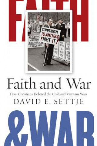 Kniha Faith and War David Settje