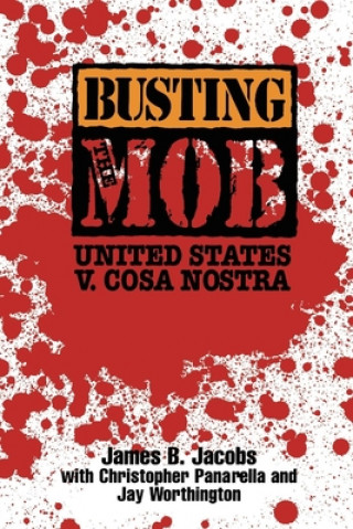 Buch Busting the Mob James B. Jacobs