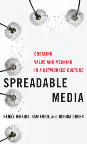 Kniha Spreadable Media Henry Jenkins