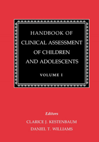Carte Handbook of Clinical Assessment of Children and Adolescents (Vol. 1) 