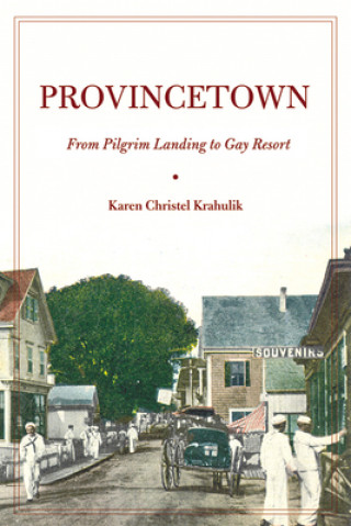 Libro Provincetown Karen Christel Krahulik
