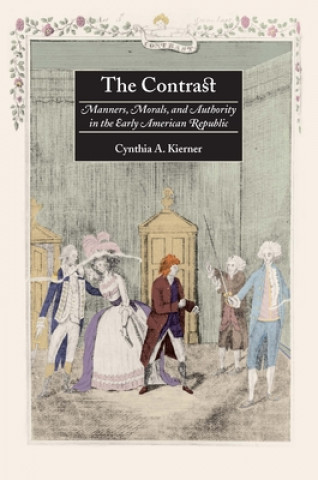 Könyv Contrast Cynthia A. Kierner