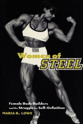 Książka Women of Steel Maria L. Lowe