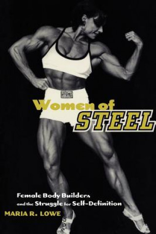 Kniha Women of Steel Maria L. Lowe