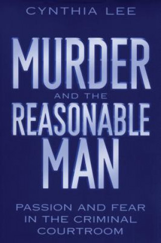 Kniha Murder and the Reasonable Man Cynthia K. Lee