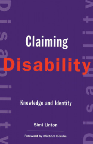 Kniha Claiming Disability Simi Linton