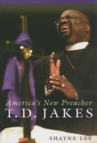 Kniha T.D. Jakes Shayne Lee