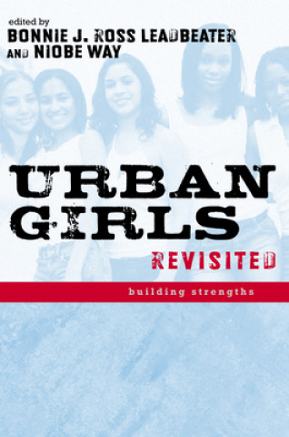 Книга Urban Girls Revisited Niobe Way