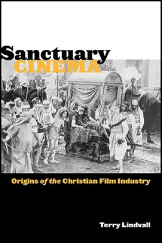 Könyv Sanctuary Cinema Terry Lindvall