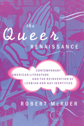 Buch Queer Renaissance Robert McRuer