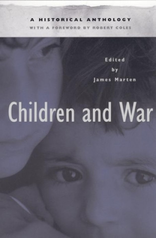 Knjiga Children and War Robert Coles