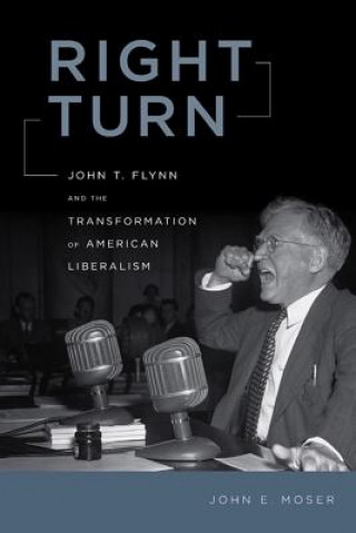 Knjiga Right Turn John E. Moser