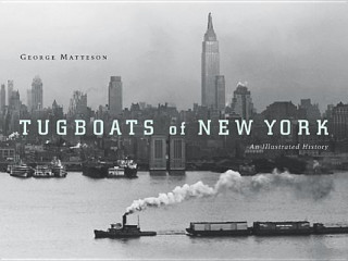 Könyv Tugboats of New York George Matteson