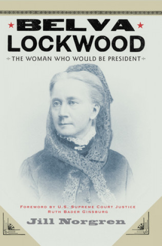 Kniha Belva Lockwood Jill Norgren