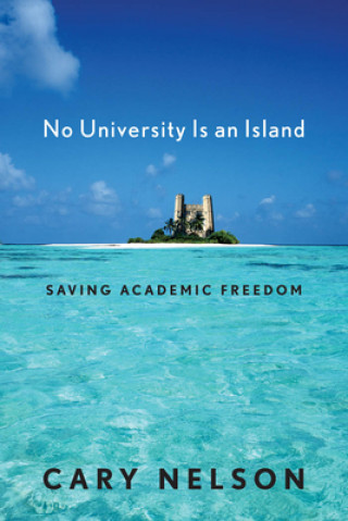 Könyv No University Is an Island Cary Nelson