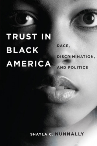 Kniha Trust in Black America Shayla C. Nunnally